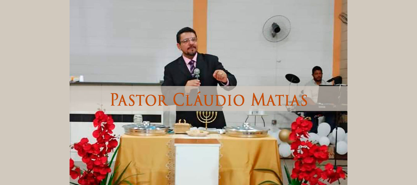 Pastor Cláudio Matias MinistérioCoração em Chamas